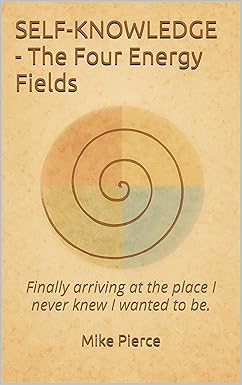 SELF-KNOWLEDGE — The Four Energy Fields book cover