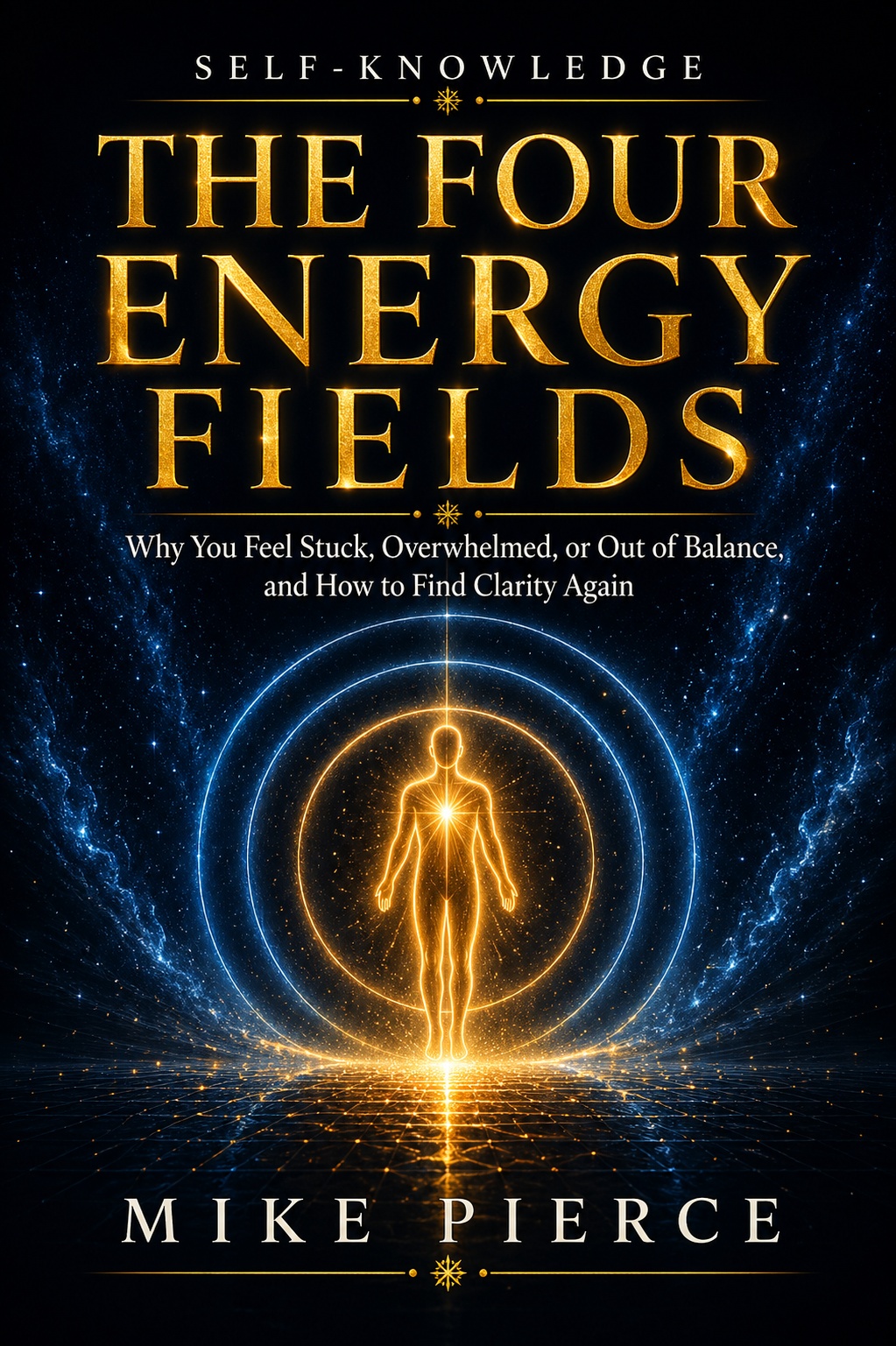 The Four Energy Fields